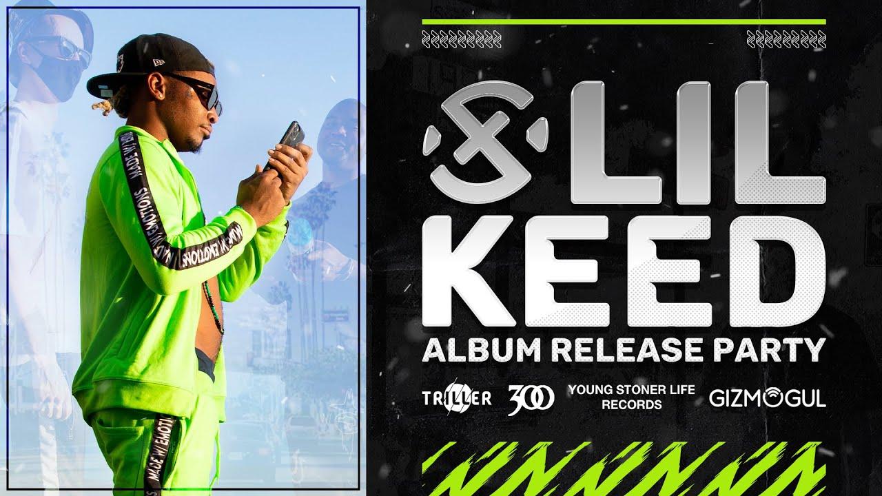 XSET x LIL KEED ALBUM RELEASE PARTY! thumbnail