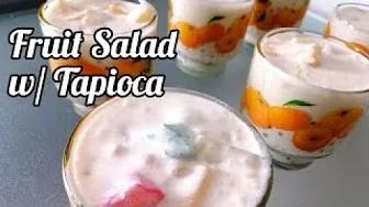 FRUIT SALAD WITH TAPIOCA | How to make Fruit Salad | Taste Buds PH thumbnail