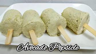 AVOCADO POPSICLE | How to make Homemade Avocado Popsicle | Taste Buds PH thumbnail