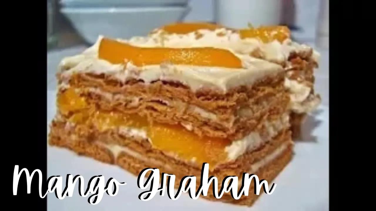 Mango Graham (Pang Business) | How to make Mango Graham | Mango Float | Taste Buds PH thumbnail