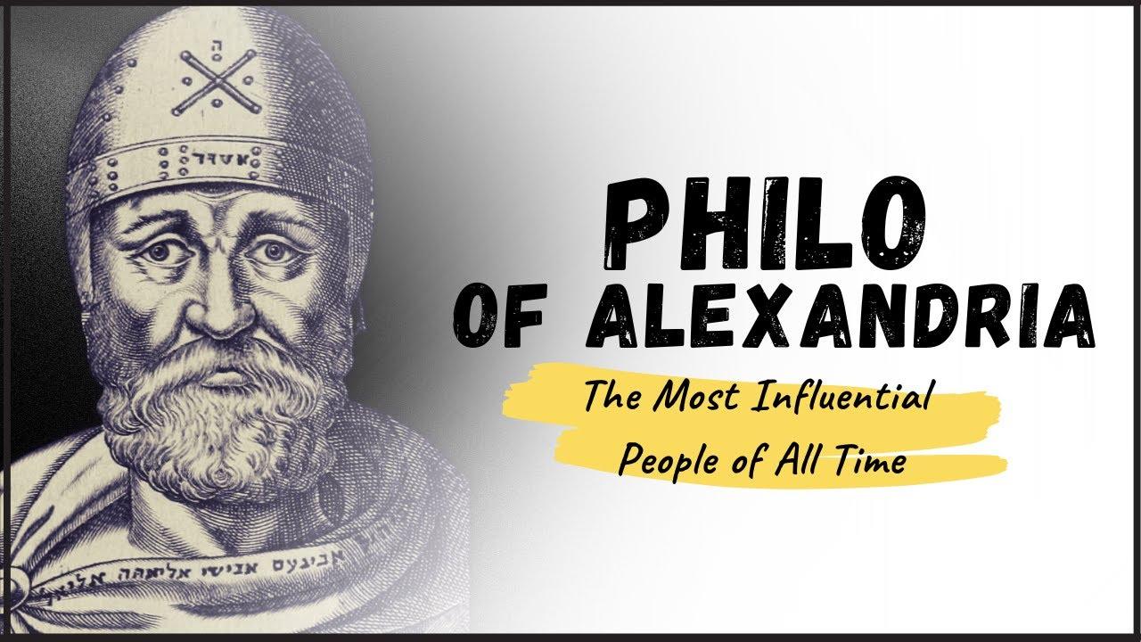 PHILO OF ALEXANDRIA - The Intersection of Greek Philosophy and Jewish Thought thumbnail