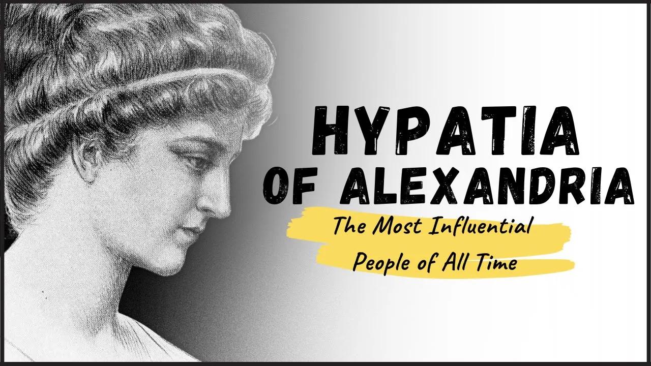 HYPATIA OF ALEXANDRIA - Meet One of the Most Brilliant Female Philosophers of the Ancient World thumbnail