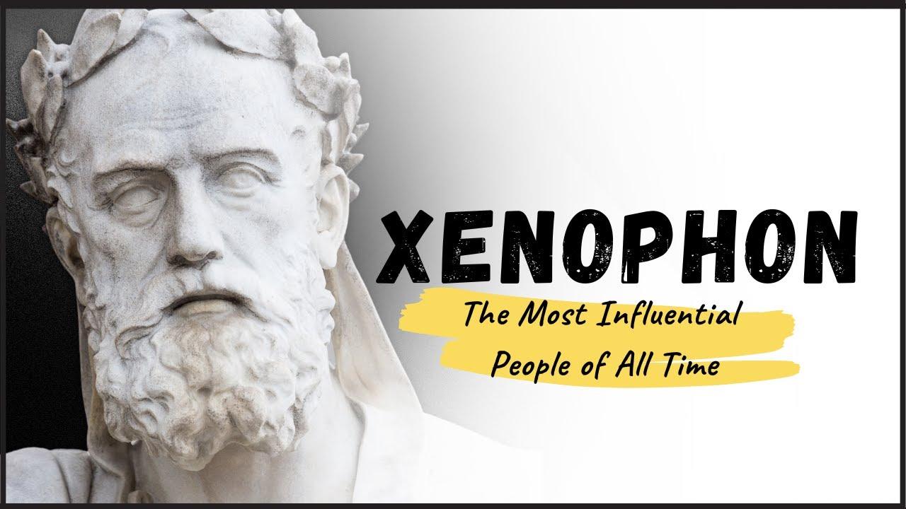 XENOPHON - Meet The Warrior, Philosopher, and Historian of Ancient Greece thumbnail