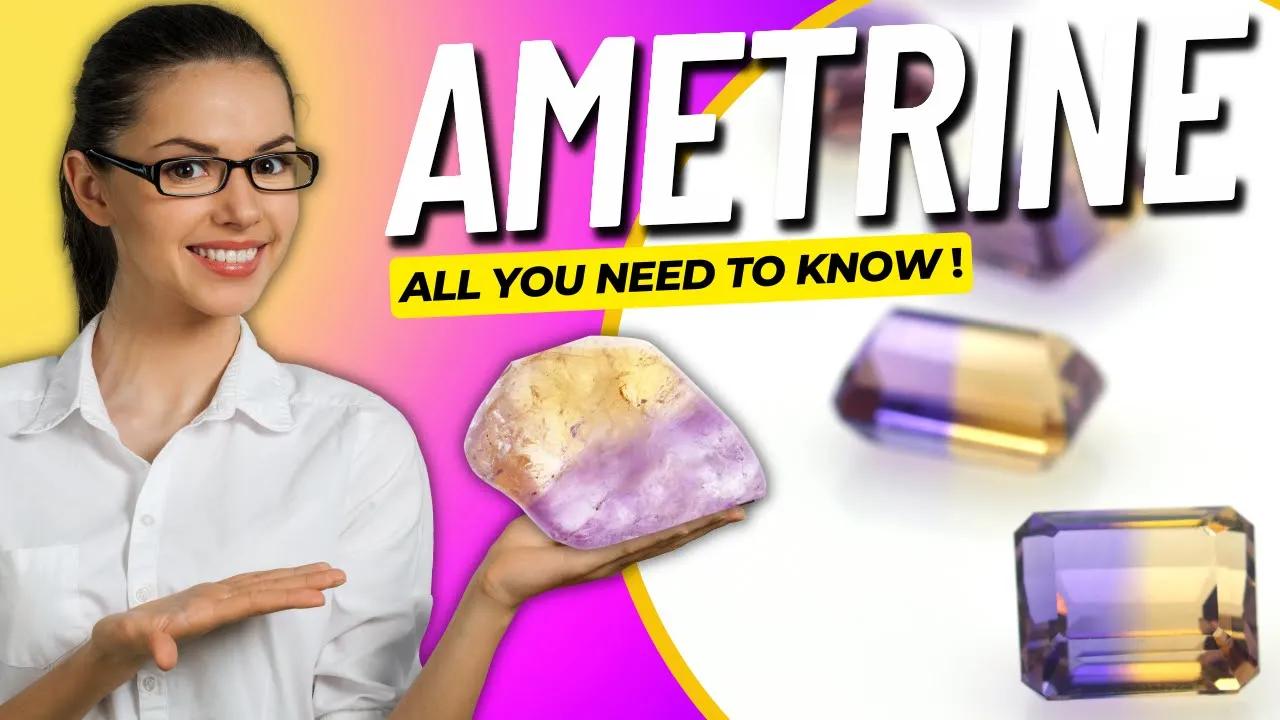 AMETRINE  - The Beautiful and Unique Gemstone You Need to Know About thumbnail