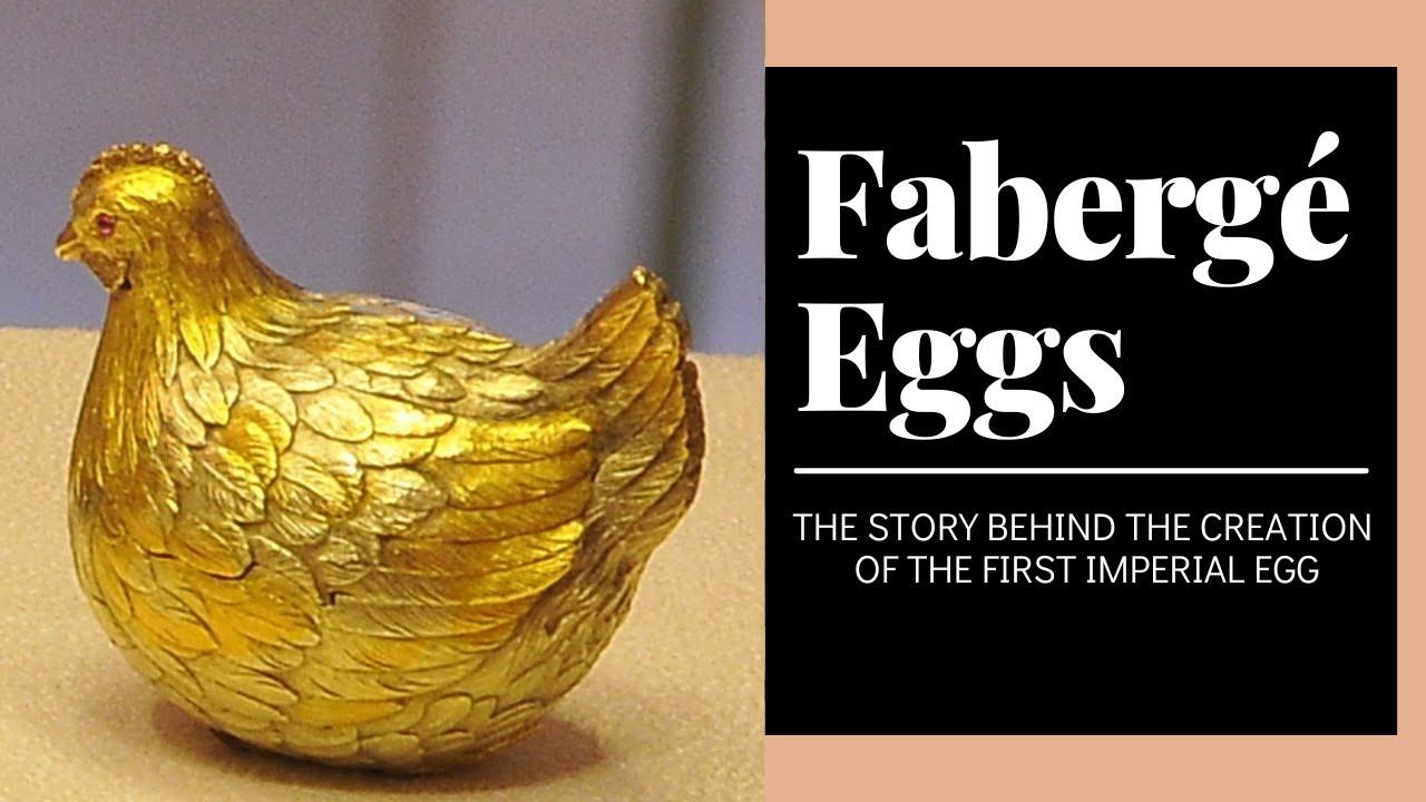 FABERGÉ EGGS • The Imperial Gift: The True Story Behind the Creation of the First Faberge Egg! thumbnail