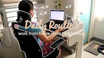 Work from home mommy | Daily routine of a work from home mommy | Mom of 3 | #silentvlog thumbnail