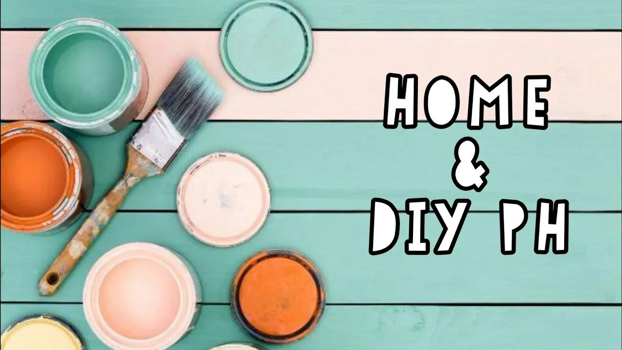 NEW INTRO | Home & DIY PH thumbnail