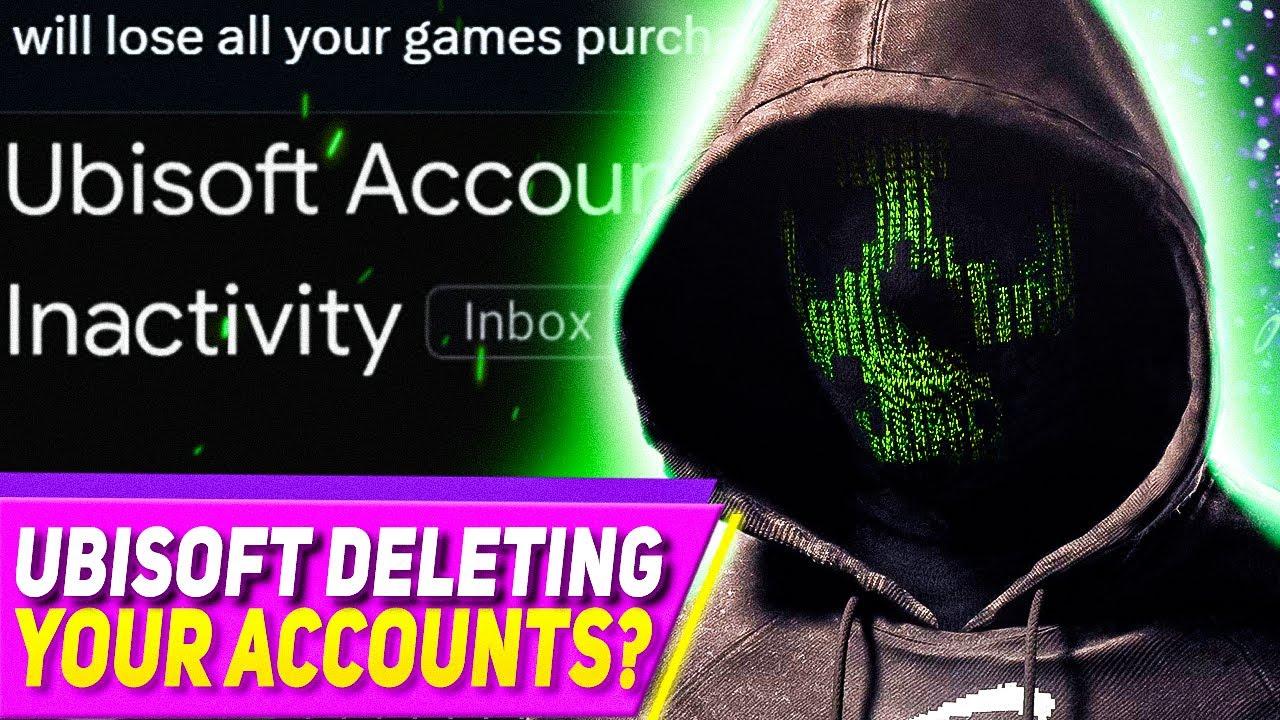 Ubisoft DELETING Games and Accounts for Inactivity? thumbnail