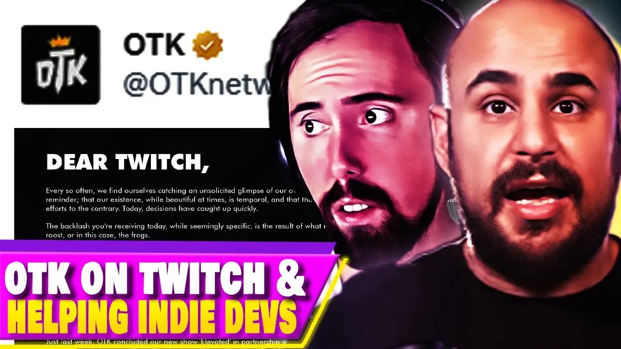 OTK Stands Up Against Twitch for Indie Devs thumbnail