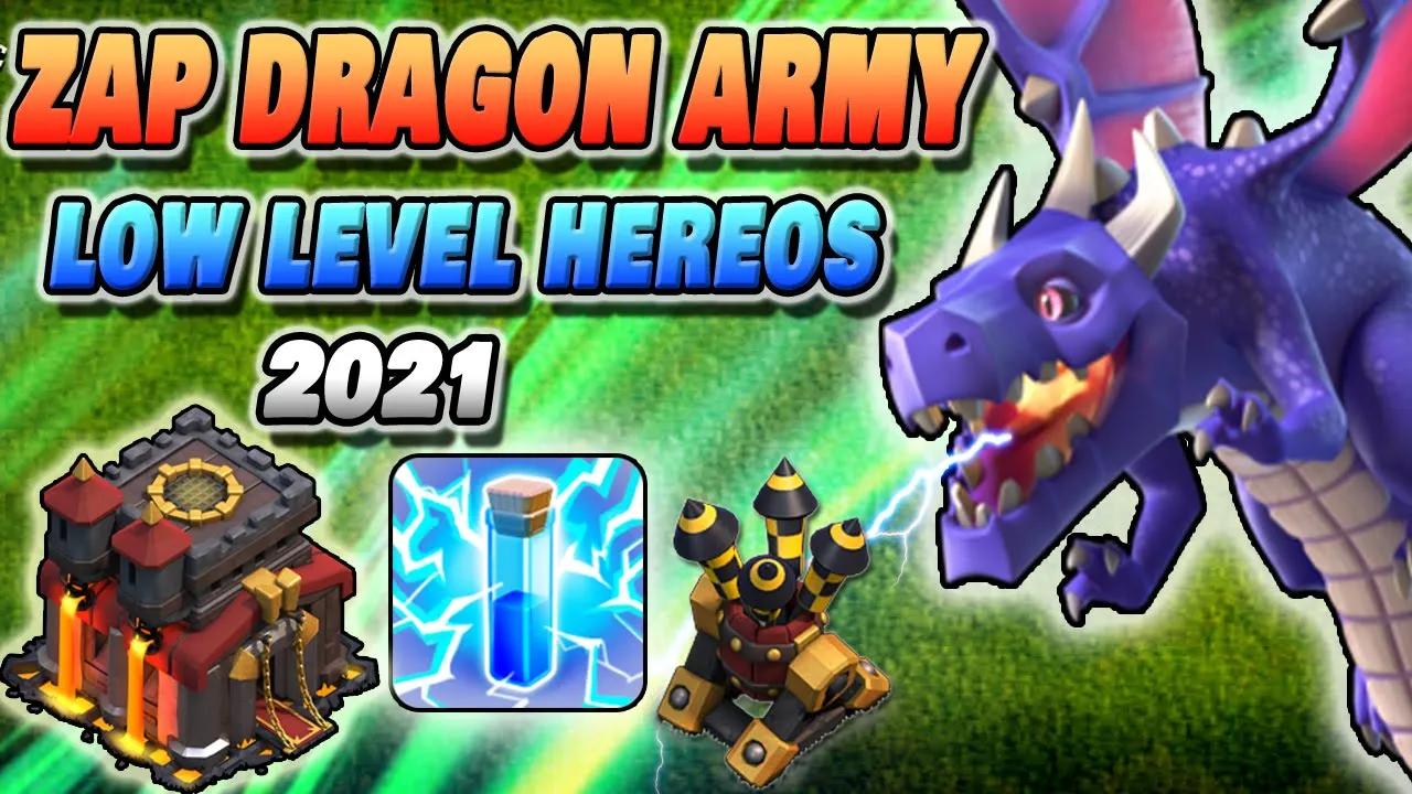 TH10 Zap Dragon Strategy 2021 | Low Level Heroes Army | Best Army for War/Pushing | Shahzex | (COC) thumbnail