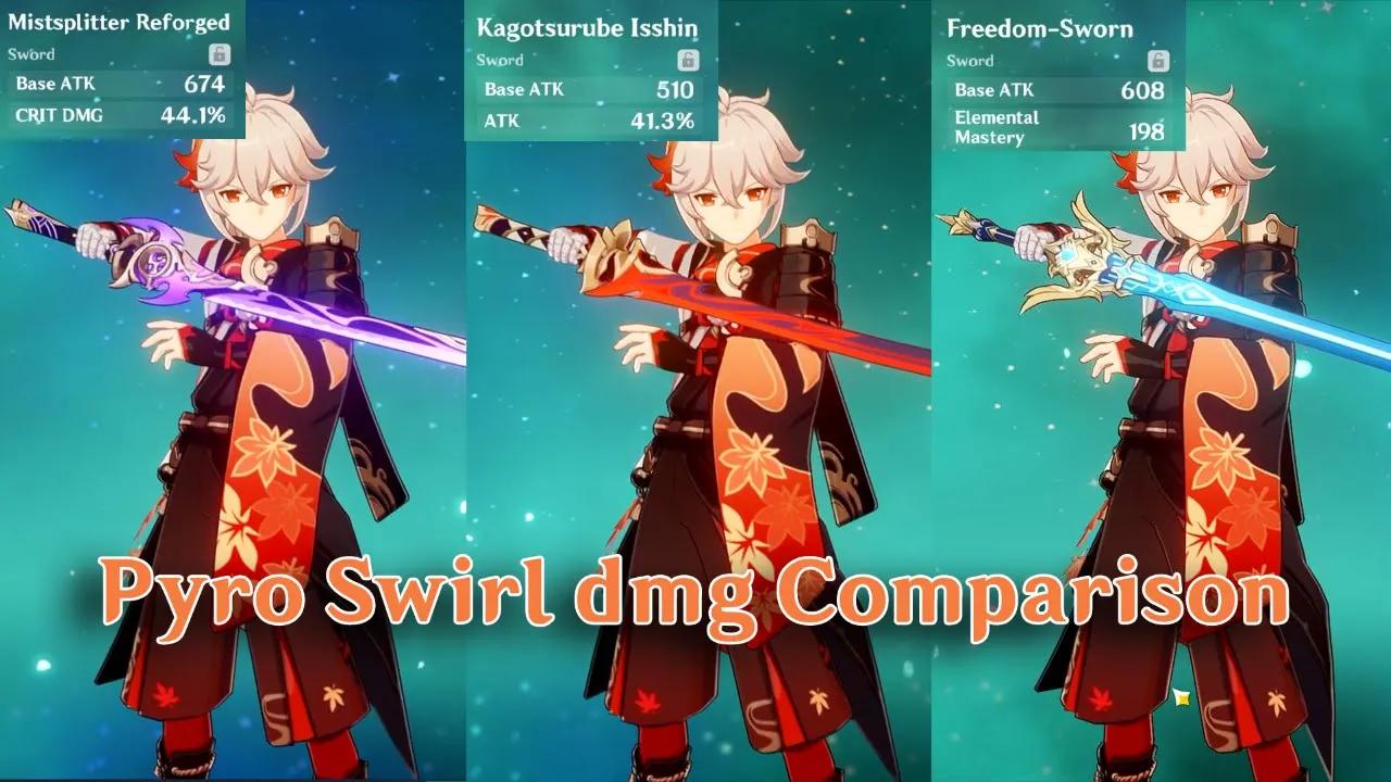 Kazuha's Pyro Swirl dmg Comparison - Kagotsurube Isshin VS Freedom-Sworn VS Mistsplitter Reforged thumbnail