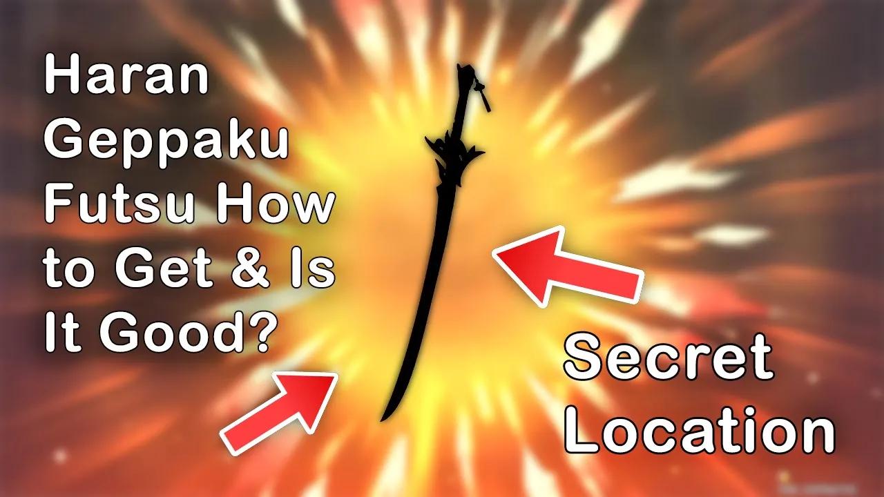 How to Get Haran Geppaku Futsu - Genshin Impact - Secret Location thumbnail