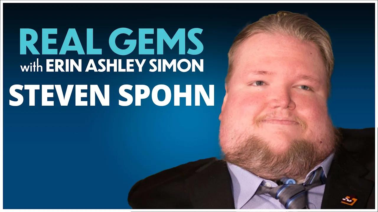 Real Gems - Steven Spohn | Episode 12 thumbnail