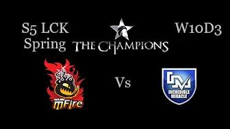 Najin e-mFire vs Incredible Miracle LCK Spring W10D3 Game 1 Highlights thumbnail