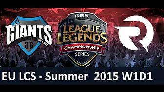 GIA vs OG EU LCS Championship series Summer Split 2015 W1D1 Giants vs Origen game highlights thumbnail