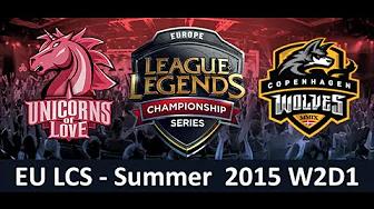 UOL vs CW EU LCS Championship series Summer Split 2015 W2D1 Unicorns of Love vs Copenhagen Wolves Ga thumbnail