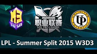 M3 vs UP Tencent LPL Summer Split 2015 W3D3 Masters 3 vs Unlimited Potential Game 1 highlights thumbnail