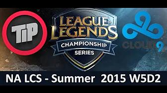 TIP vs C9 NA LCS Championship series Summer Split 2015 W5D2 Team Impulse vs Cloud9 Game Highlights thumbnail