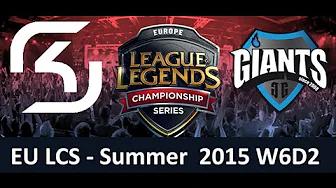 SK vs GIA EU LCS Championship series Summer Split 2015 W6D2 SK Gaming vs Giants game highlights thumbnail