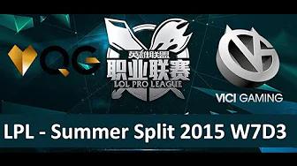 QG vs VG Tencent LPL Summer Split 2015 W7D3 Qiao Gu vs Vici Gaming Game 1 highlights thumbnail