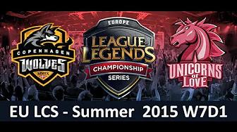 CW vs UOL EU LCS Championship series Summer Split 2015 W7D1 Copenhagen Wolves vs Unicorns of Love ga thumbnail