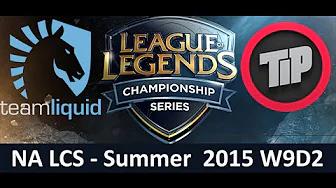 TL vs TIP NA LCS Championship series Summer Split 2015 W9D2 Team Liquid vs Team Impulse game Highlig thumbnail