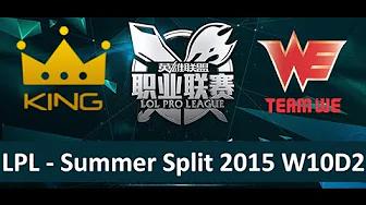 KG vs WE Tencent LPL Summer Split 2015 W10D2 King vs Team WE Game 1 highlights thumbnail