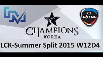 IM vs CJ LCK Champions Summer Split 2015 W12D4 Longzhu vs CJ Entus game 2 highlights thumbnail