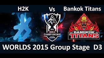 H2K vs BKT Game Highlights S5 WC D1 Season 5 Worlds Day 3 H2K Gaming Ryu vs Bankok Titans G4 thumbnail