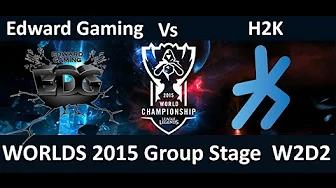 EDG vs H2K Game Highlights S5 Worlds W2D2 Season 5  Edward gaming vs H2K Gaming thumbnail