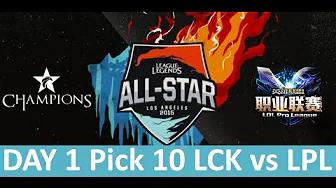 LCK All Stars vs LPL All Stars Pick 10   LoL All Stars LA 2015 Day 1   LCK vs LPL All Stars thumbnail