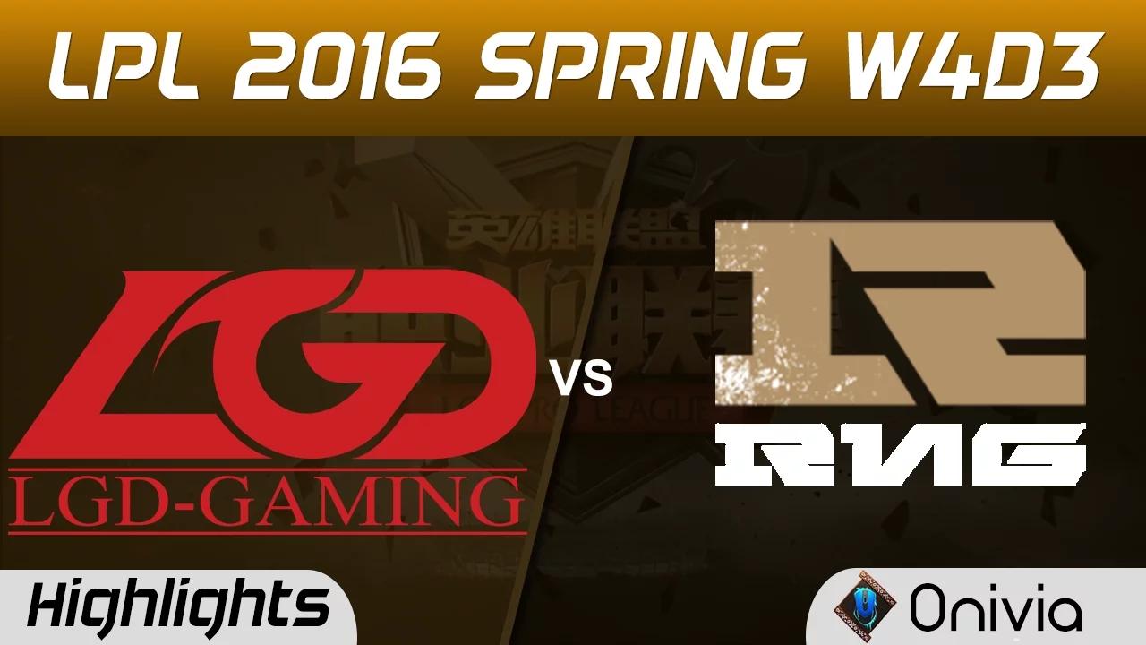 LGD vs RNG Highlights Game 2 Tencent LPL LoL Pro League 2016 W4D3 LGD Gaming vs Royal Never Give Up thumbnail