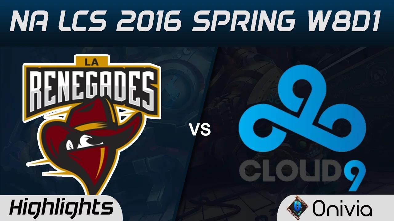 REN vs C9 highlights NA LCS Spring 2016 W8D1 Renegades vs Cloud9 thumbnail