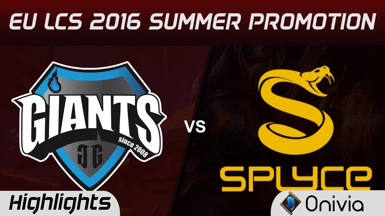 GIA vs SPY Highlights Game 1 EU LCS Summer Promotion Tournament 2016 Giants vs splyce thumbnail