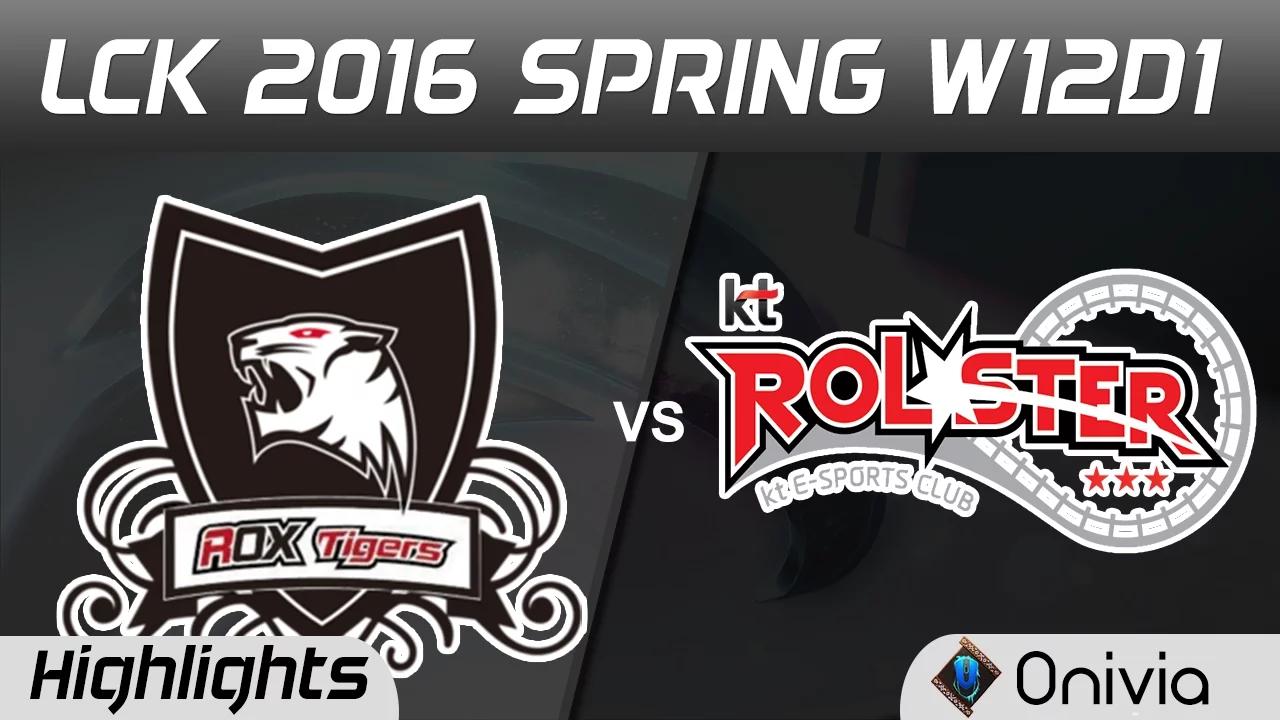 ROX vs KT Highlights Game 1 LCK Champions 2016 Spring W12D1 ROX Tigers vs KT Rollster thumbnail