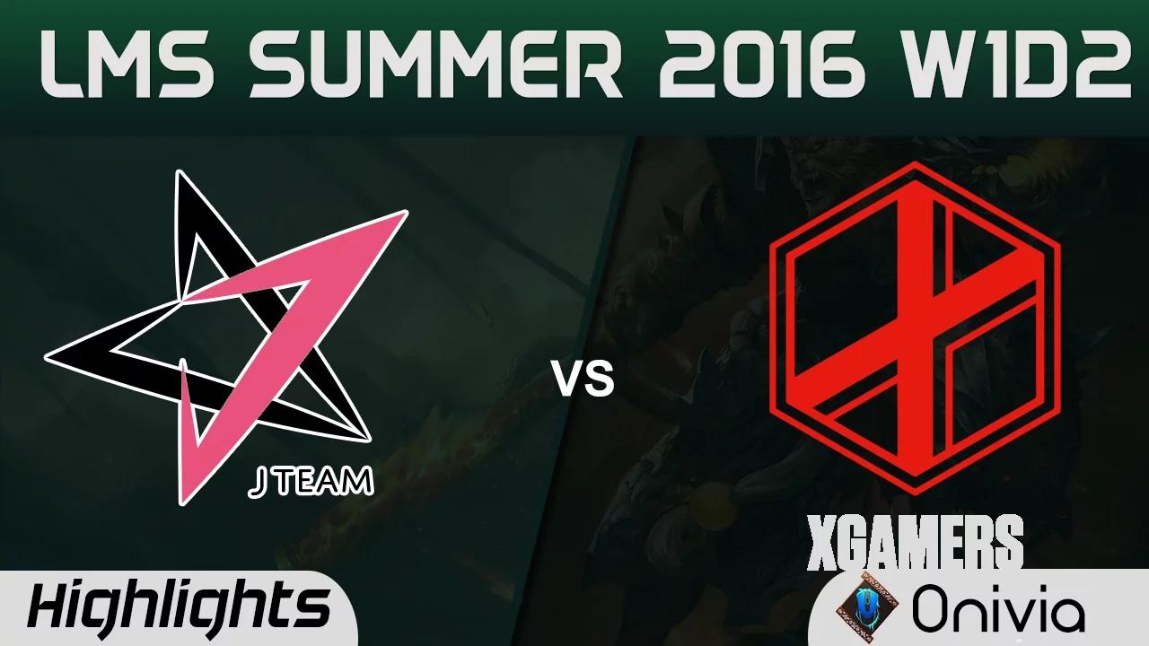 JT vs XG Highlights Game 1 LMS Summer 2016 J Team vs XGamers thumbnail