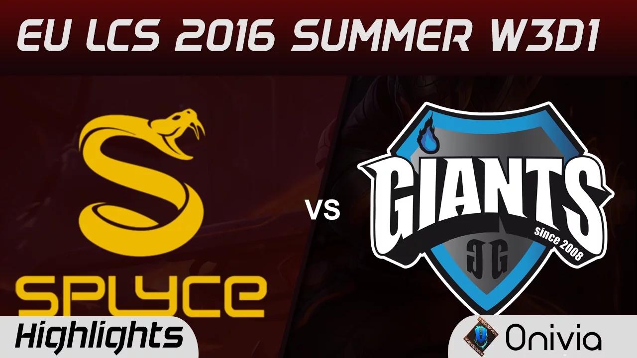 SPY vs GIA highlights Game 1 EU LCS 2016 Summer W3D1 Splyce vs Giants thumbnail