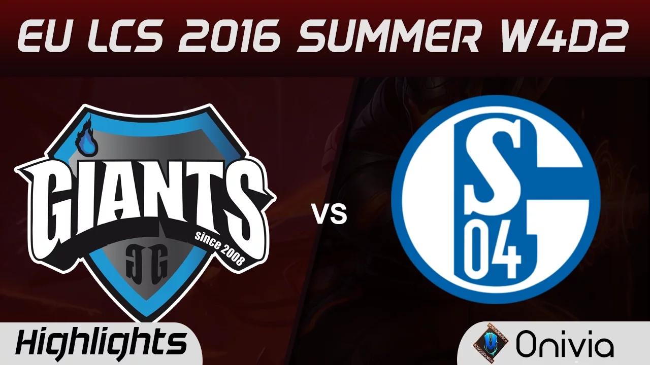 GIA vs S04 highlights Game 2 EU LCS 2016 Summer W4D2 Giants vs Schalke 04 thumbnail