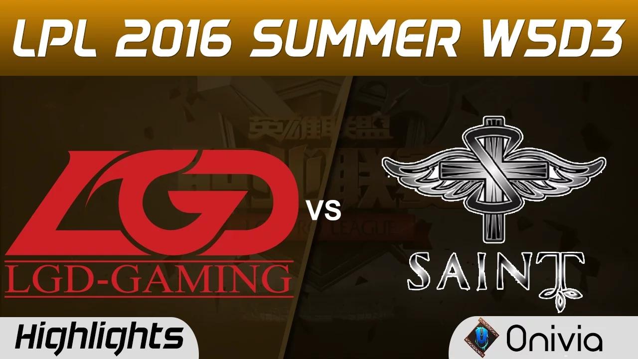 LGD vs SAT Highlights Game 2 Tencent LPL Summer 2016 W5D3 LGD vs SAINT thumbnail