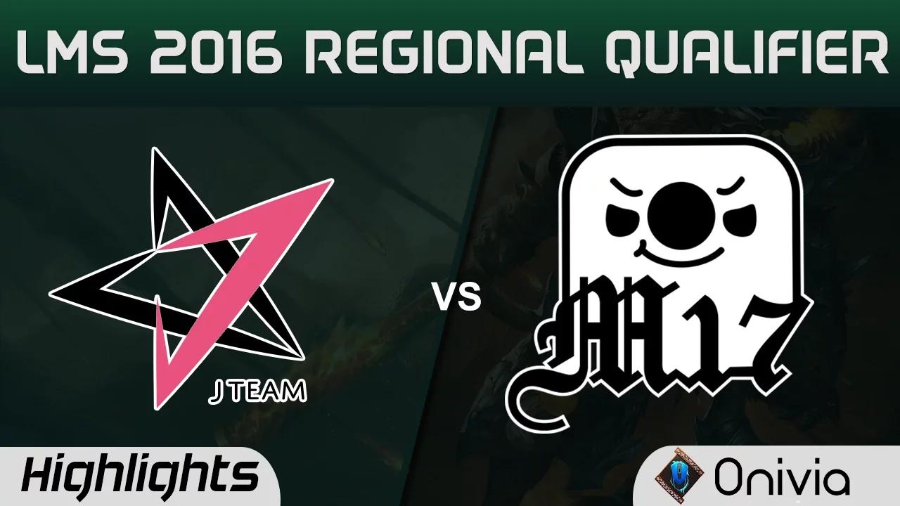 JT vs M17 Highlights Game 1 LMS Summer 2016 Regional Qualifier J Team vs Machi Esports thumbnail