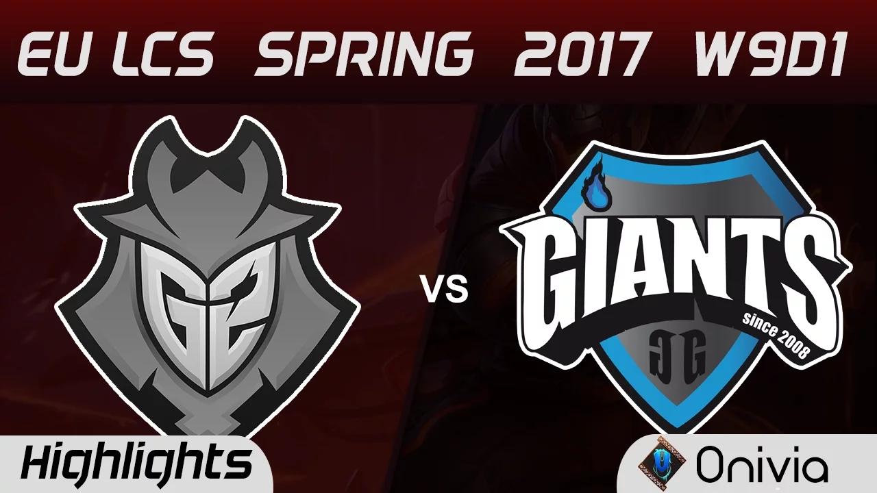 G2 vs GIA Highlights Game 1 EU LCS Spring 2017 W9D1 G2 Esports vs Giants thumbnail