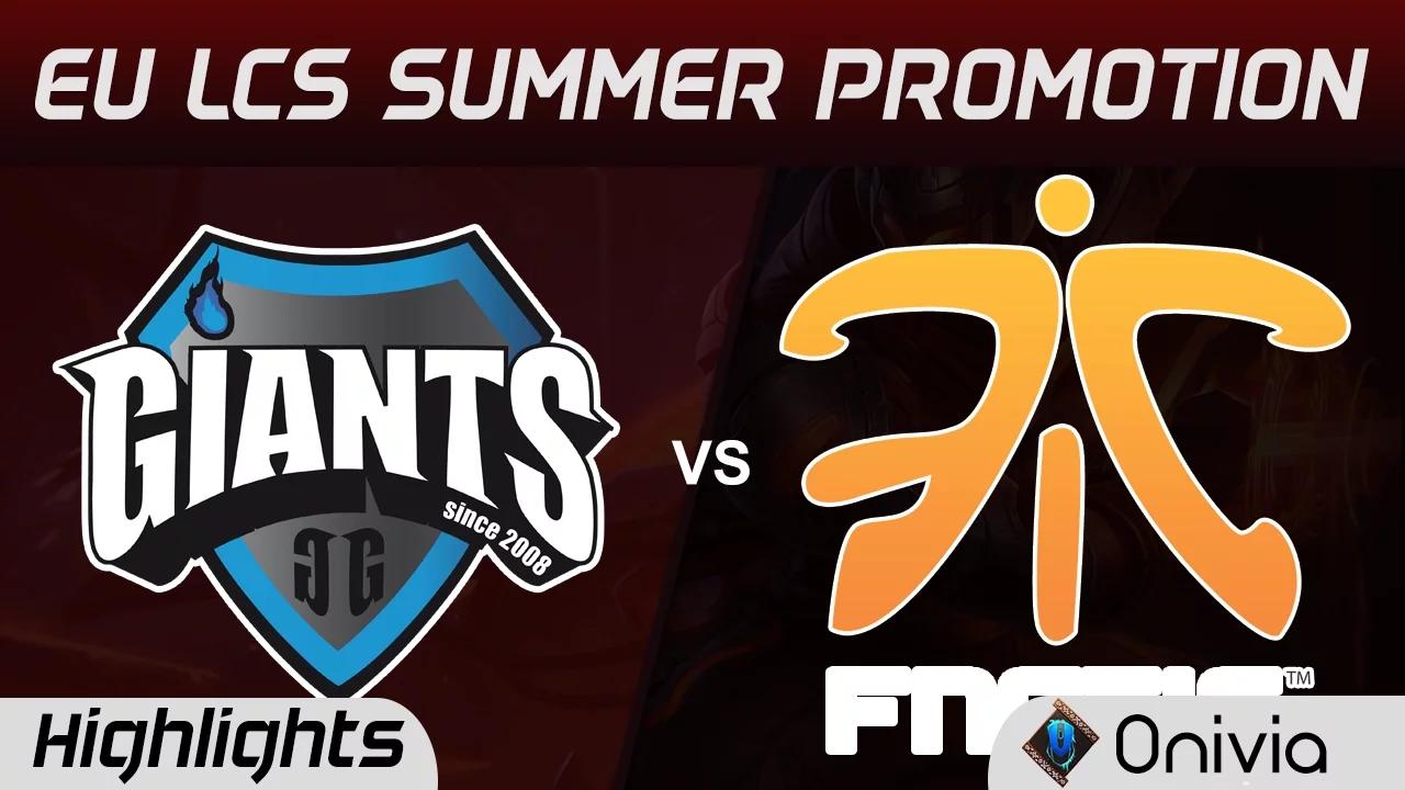 GIA vs FNA Highlights Game 1 LCS Summer Promotion 2017  Giants vs Fnatic Academy thumbnail