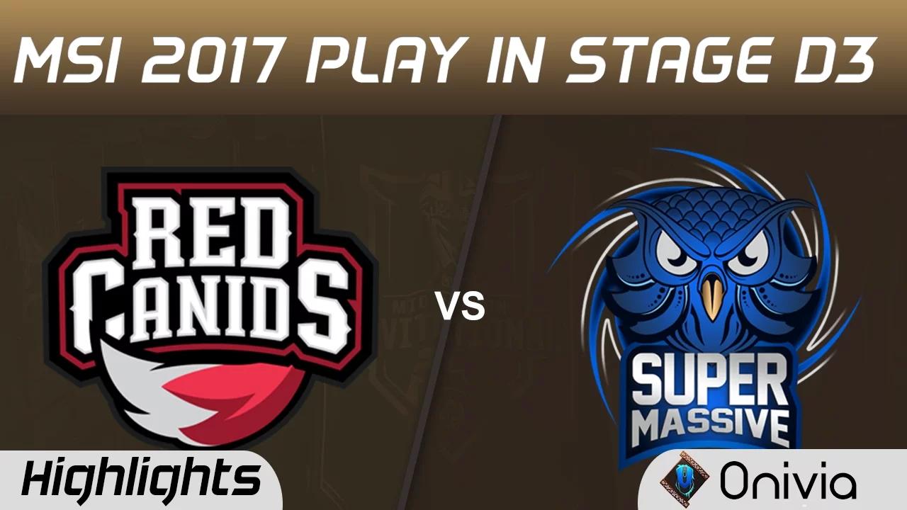 RED vs SUP Highlights MSI 2017 Play In Stage D3 Red Canids vs SuperMassive by Onivia thumbnail