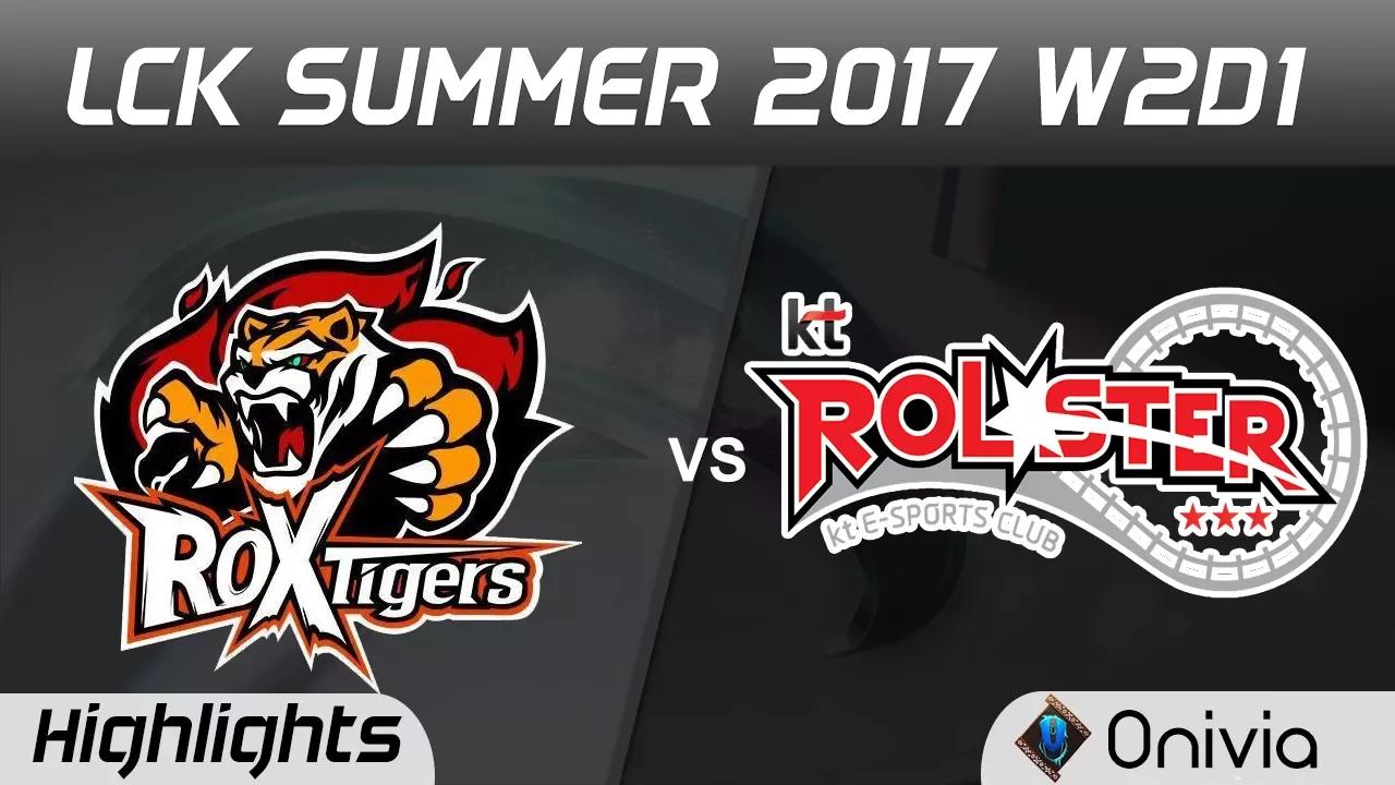 ROX vs KT Highlights Game 1 LCK SUMMER 2017 ROX Tigers vs KT Rolster By Onivia thumbnail