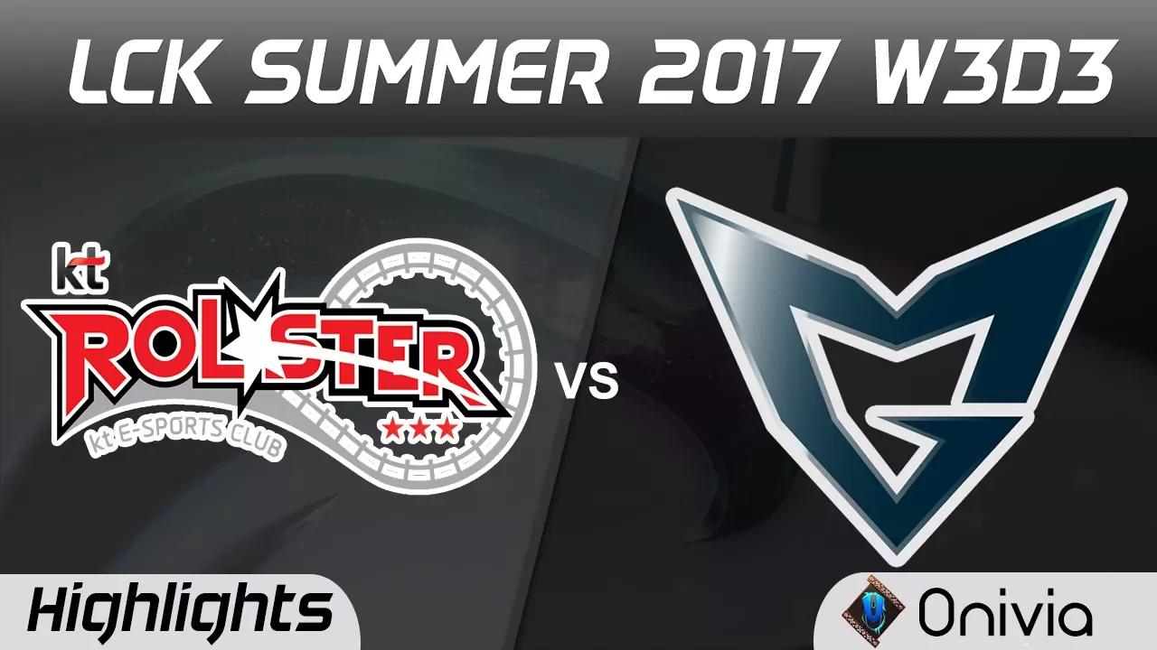 KT vs SSG Highlights Game 1 LCK SUMMER 2017 KT Rolster vs Samsung By Onivia thumbnail