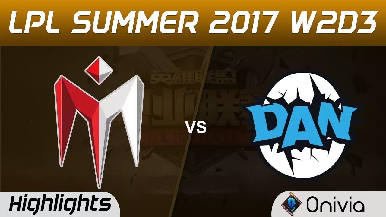 IM vs DAN Highlights Game 1 LPL SUMMER 2017 I May vs DAN Gaming by Onivia thumbnail