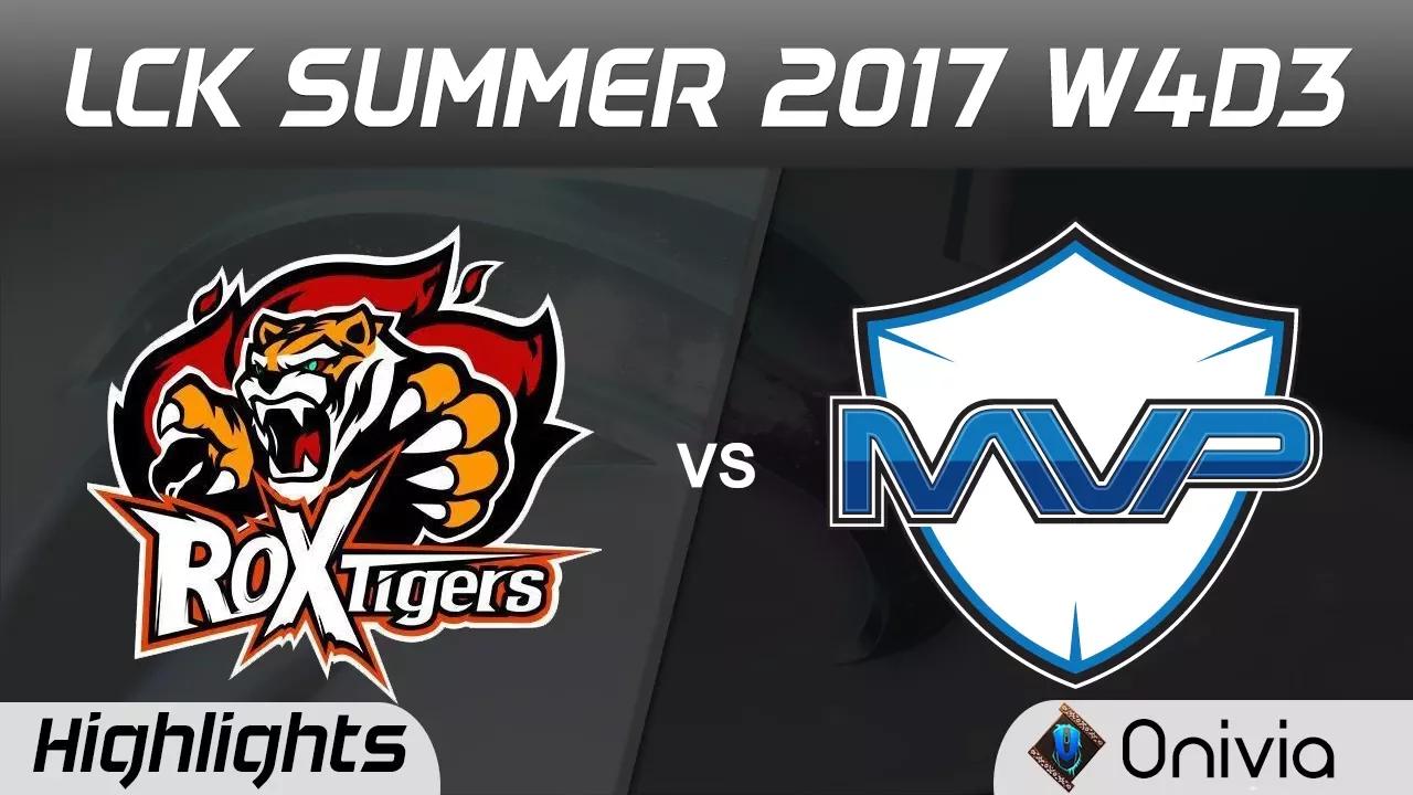 ROX vs MVP Highlights Game 1 LCK SUMMER 2017 ROX Tigers vs MVP By Onivia thumbnail