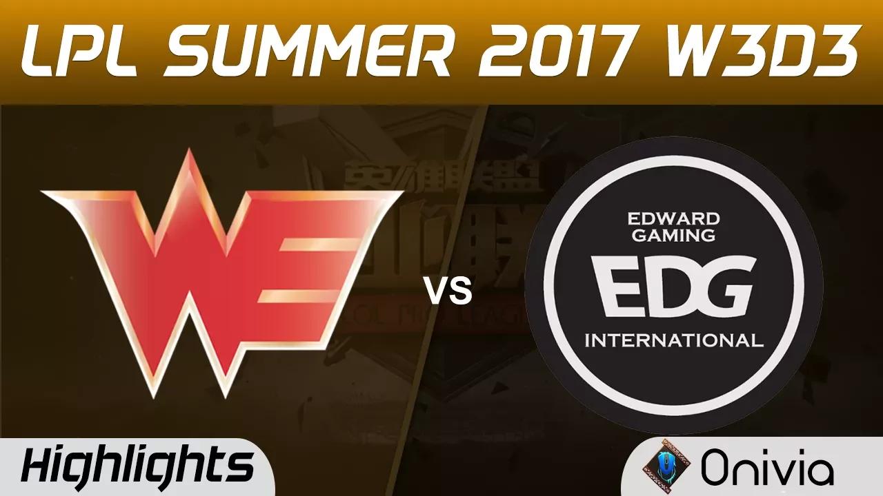 WE vs EDG Highlights Game 3 LPL SUMMER 2017 Team WE vs Edward Gaming by Onivia thumbnail