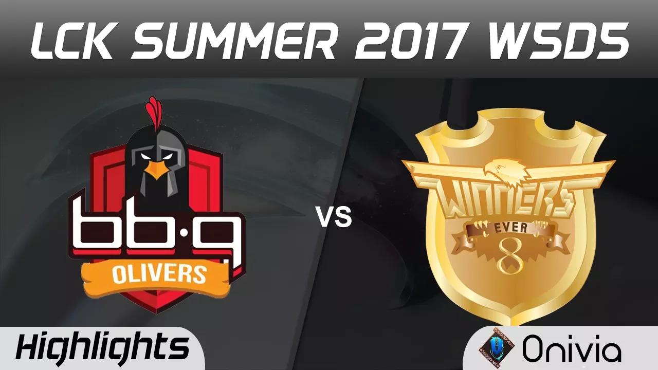 BBQ vs E8W Highlights Game 2 LCK SUMMER 2017 BBQ Olivers vs Ever8 Winners By Onivia thumbnail