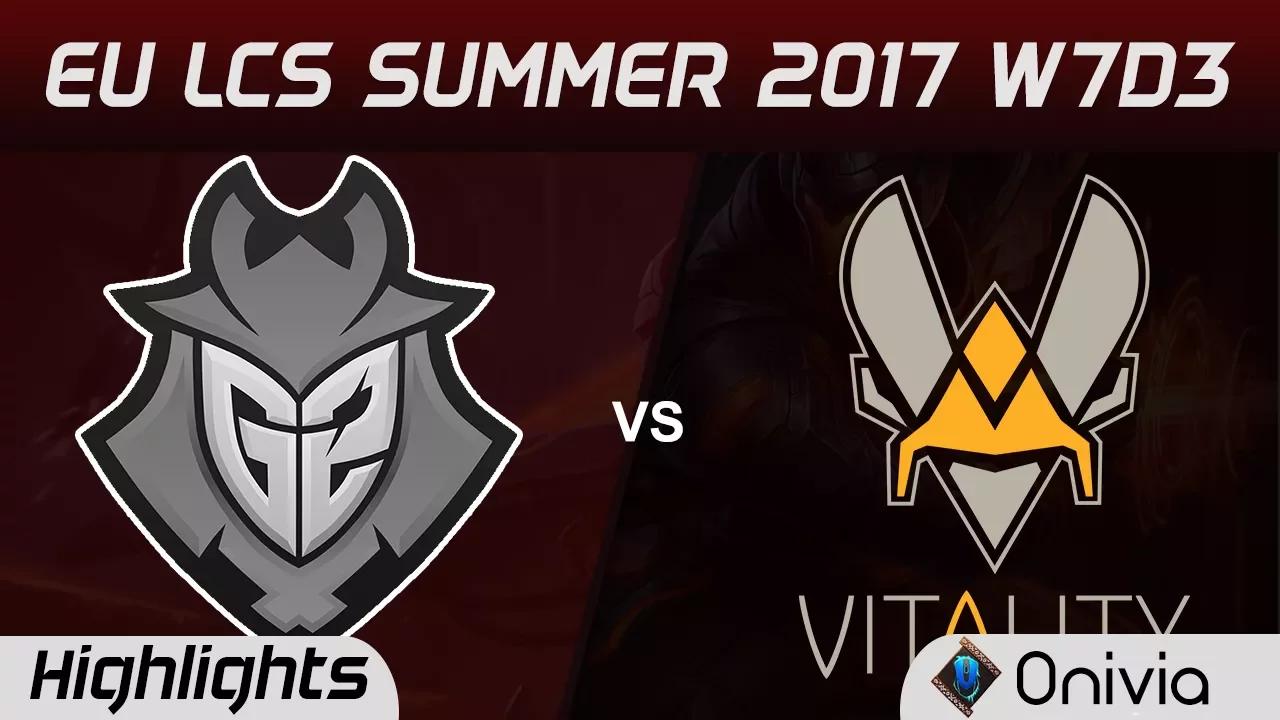 G2 vs VIT Highlights Game 1 EU LCS SUMMER 2017 G2 Esports vs Vitality by Onivia thumbnail